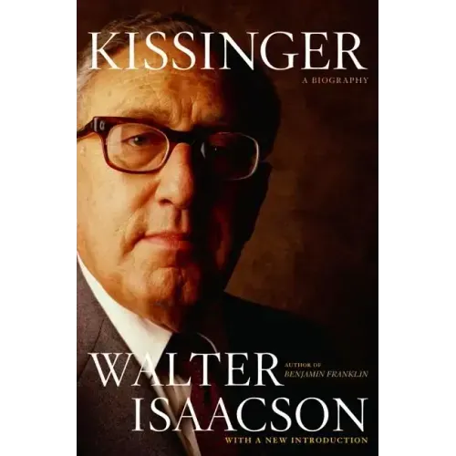 Kissinger: A Biography
