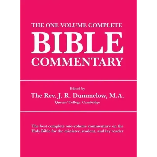The One-Volume Complete Bible Commentary