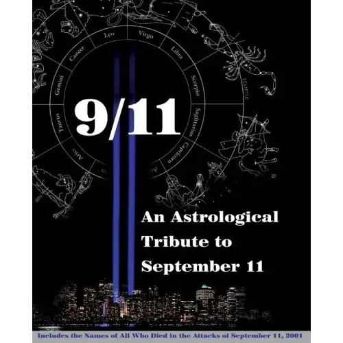 9/11: An Astrological Tribute to September 11