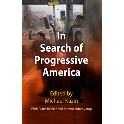 In Search of Progressive America