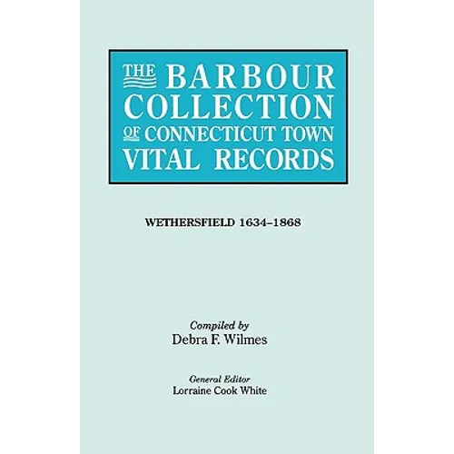 Barbour Collection of Connecticut Town Vital Records [Vol. 52]