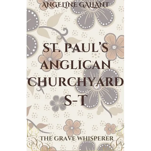 St. Paul's Anglican Churchyard S - T