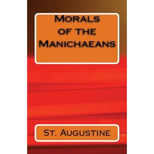 Morals of the Manichaeans