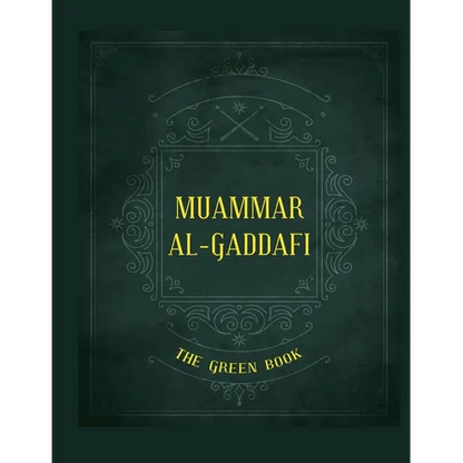 Gaddafi's "The Green Book" - Paperback