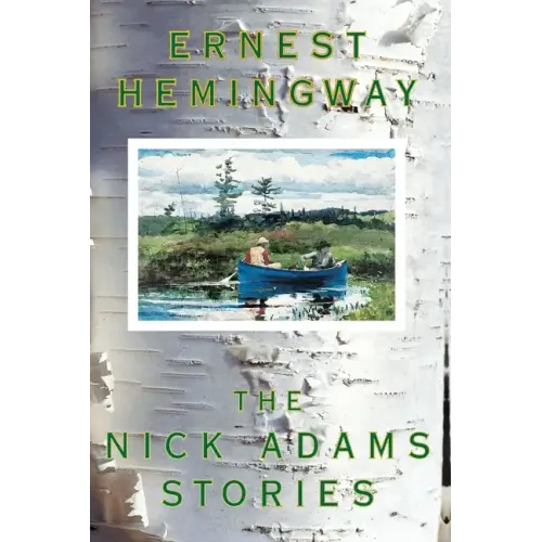 The Nick Adams Stories