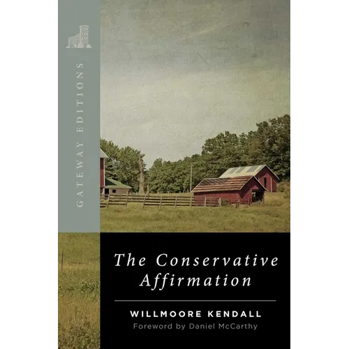 The Conservative Affirmation