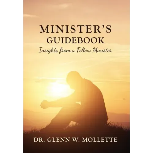 Minister's Guidebook Insights from a Fellow Minister