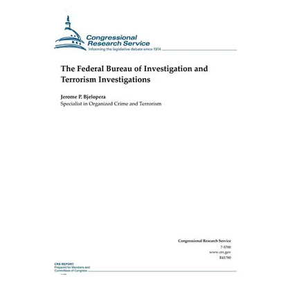 The Federal Bureau of Investigation and Terrorism Investigations - Paperback
