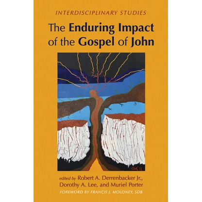 The Enduring Impact of the Gospel of John: Interdisciplinary Studies - Paperback