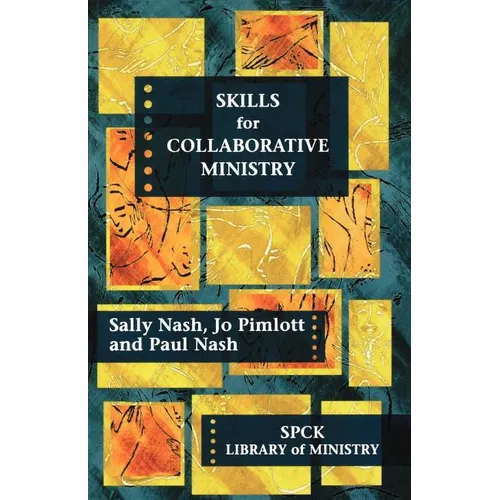 Skills for Collaborative Ministry
