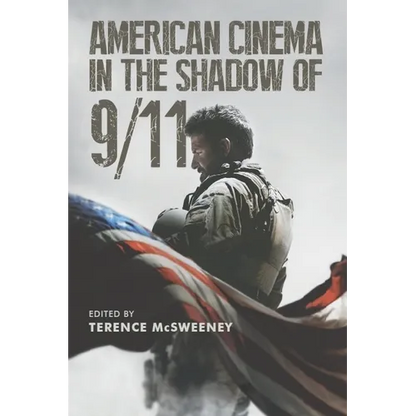 American Cinema in the Shadow of 9/11 - Paperback