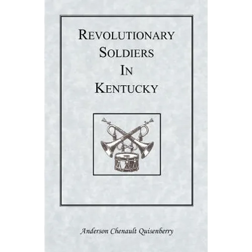 Revolutionary Soldiers in Kentucky