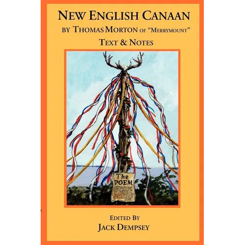 New English Canaan: Notes & Text