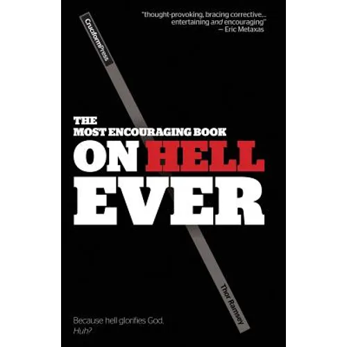 The Most Encouraging Book on Hell Ever
