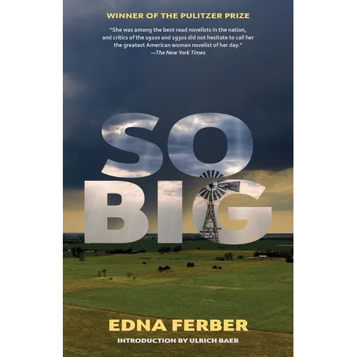 So Big (Warbler Classics Annotated Edition)