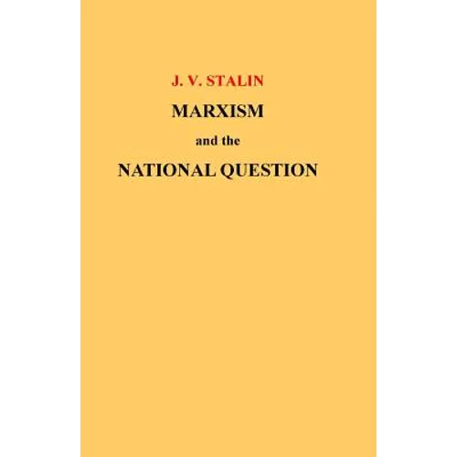 Marxism and the National Question
