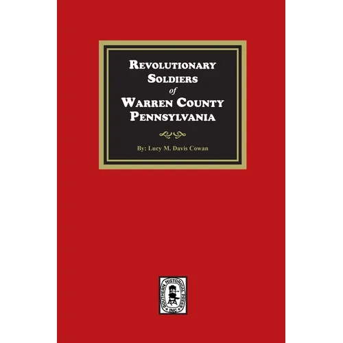 Revolutionary Soldiers of Warren County, Pennsylvania