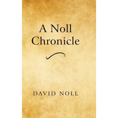A Noll Chronicle