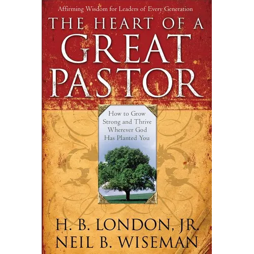 Heart of a Great Pastor