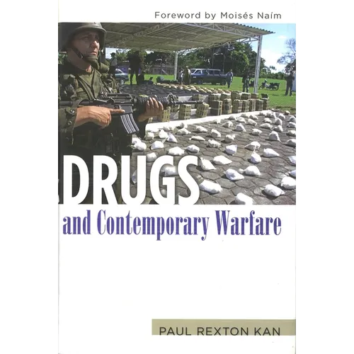 Drugs and Contemporary Warfare