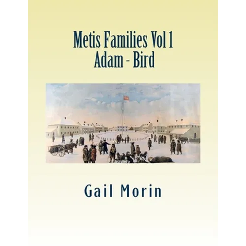Metis Families - Vol 1 - Adam - Bird
