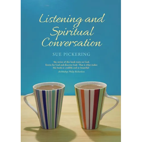 Listening and Spiritual Conversation
