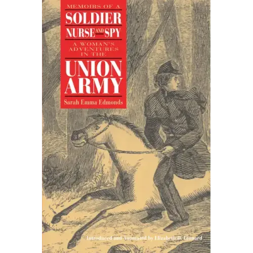 Memoirs of a Soldier, Nurse, and Spy