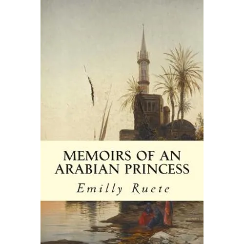 Memoirs of an Arabian Princess
