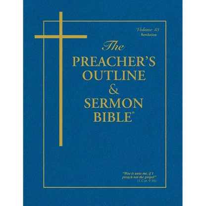 Preacher's Outline & Sermon Bible-KJV-Revelations