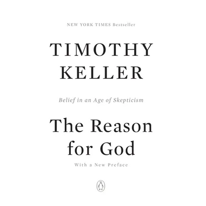 The Reason for God: Belief in an Age of Skepticism - Paperback