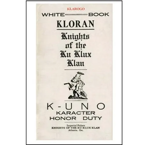 Kloran: Knights of the Ku Klux Klan