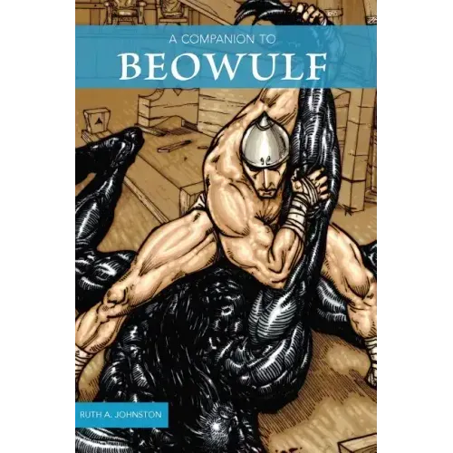 A Companion to Beowulf