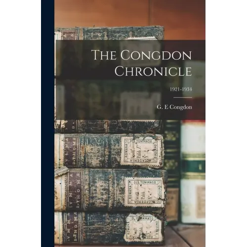 The Congdon Chronicle; 1921-1934