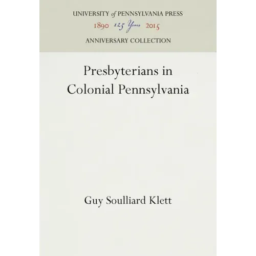 Presbyterians in Colonial Pennsylvania