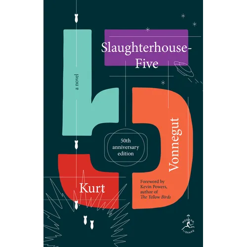 Slaughterhouse-Five: A Novel; 50th Anniversary Edition