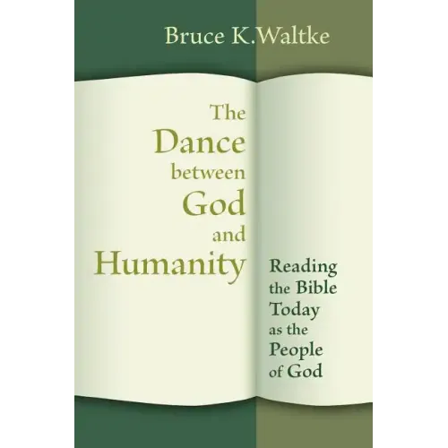 Dance Between God and Humanity: Reading the Bible Today as the People of God