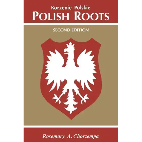 Polish Roots. Second Edition