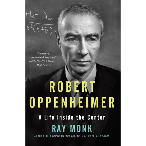 Robert Oppenheimer: A Life Inside the Center