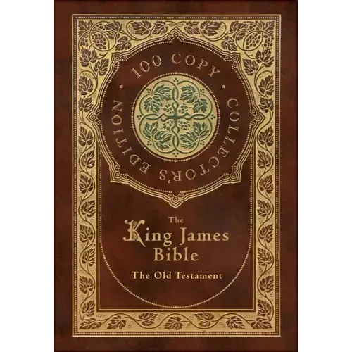 The King James Bible: The Old Testament