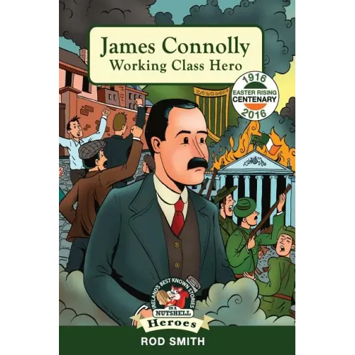 James Connolly: Working Class Hero