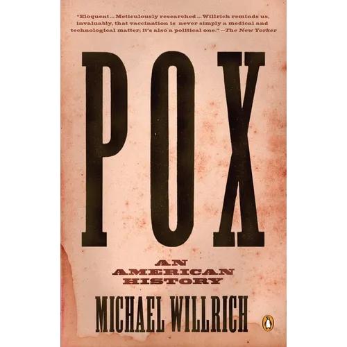 Pox: An American History