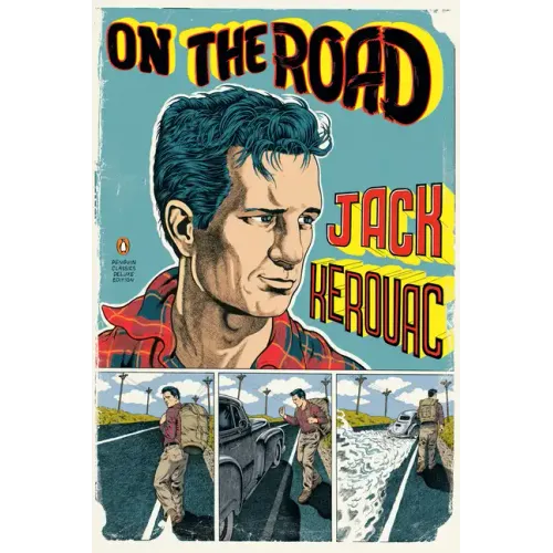 On the Road: (Penguin Classics Deluxe Edition)