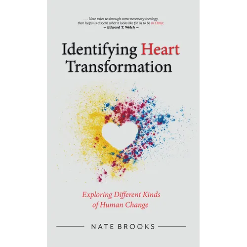 Identifying Heart Transformation: Exploring Different Kinds of Human Change