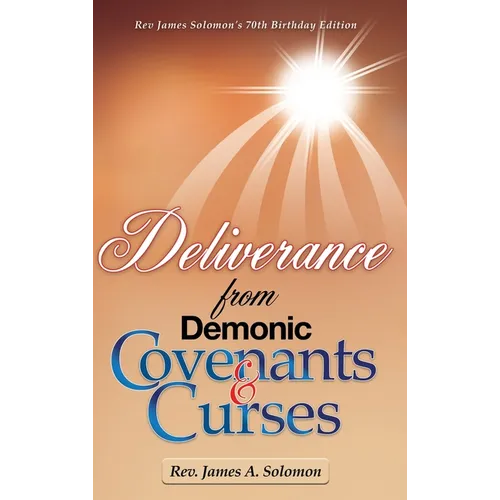 Deliverance From Demonic Covenants And Curses
