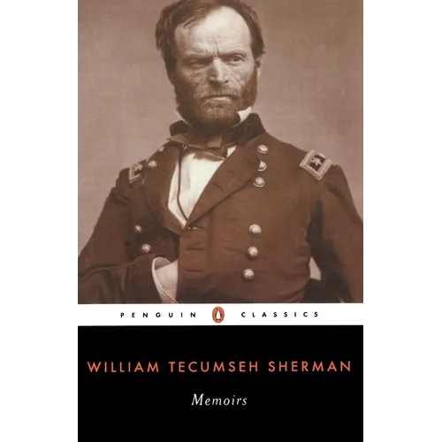 Memoirs of General William T. Sherman
