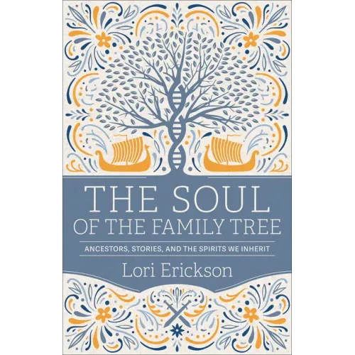 The Soul of the Family Tree