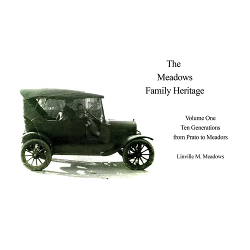 The Meadows Family Heritage
