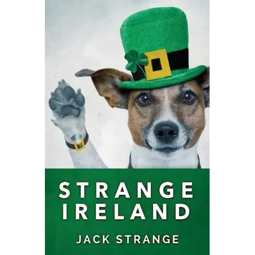 Strange Ireland
