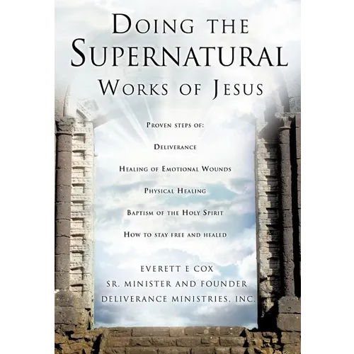 Doing the Supernatural Works of Jesus
