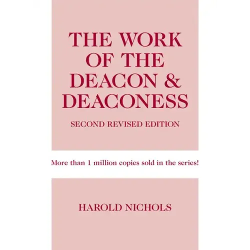 Work of the Deacon & Deaconess